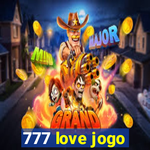 777 love jogo